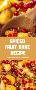 SPICED FRUIT BAKE